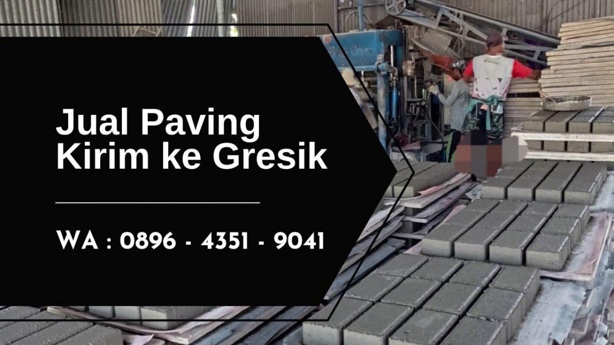 Jual Paving Block Kirim Gresik